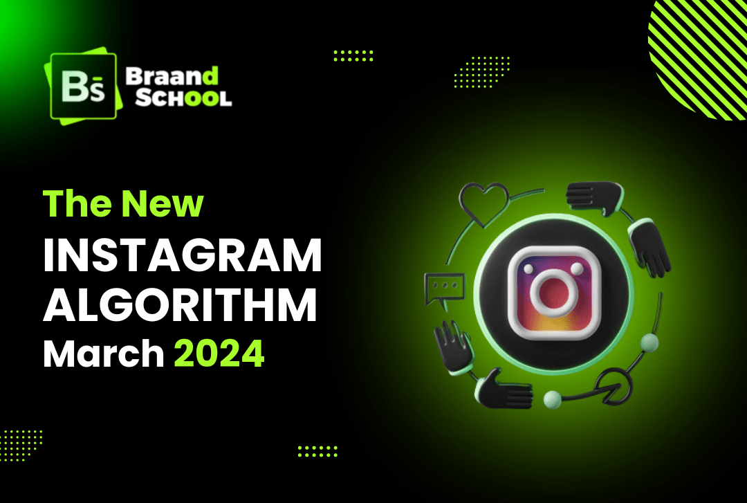 The New Instagram Algorithm March 2024